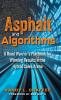 Asphalt and Algorithms