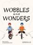 Wobbles and Wonders