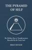 The Pyramid of Self