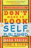Don't Make It Look Self-Published