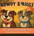 Rowdy & Riggs