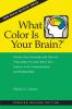 What Color Is Your Brain? (2nd ed.)
