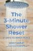 The 3 Minute Shower Reset