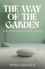THE WAY OF THE GARDEN