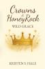 Crowns & HoneyRock