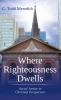 Where Righteousness Dwells
