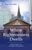 Where Righteousness Dwells