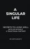A Singular Life