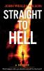 Straight to Hell