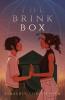 The Brink Box