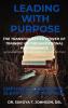 LEADING WITH PURPOSE