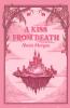 A Kiss From Death