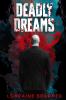 Deadly Dreams