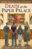 Death at the Paper Palace