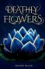Deathly Flowers