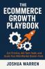 The Ecommerce Growth Playbook