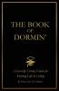 The Book of Dormin'