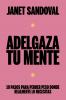 ADELGAZA TU MENTE
