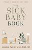 The Sick Baby Book