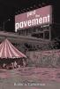 Past the Pavement
