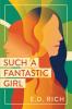 Such a Fantastic Girl
