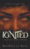 Ignited