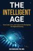 The Intelligent Age