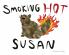Smoking Hot Susan