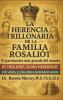 La herencia trillonaria de la familia Rosaliot
