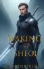 Waking in Sheol