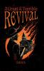 A Great + Terrible Revival