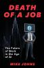 Death of a Job - The Future of Work in the Age of AI