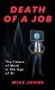 Death of a Job