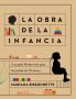 La obra de la infancia