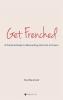 Get Frenched