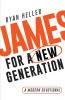 James for a New Generation
