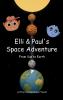 Elli and Paul's Space Adventure