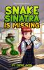 Snake Sinatra is Missing