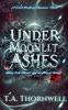 Under Moonlit Ashes