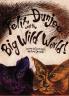 Felix Dunjee and the Big Wild World