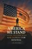 America We Stand