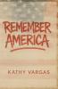 REMEMBER AMERICA