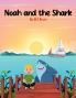 Noah and the Shark