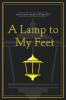A Lamp to My Feet