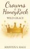 Crowns & HoneyRock