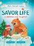 Savor Life