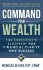 Command Your Wealth