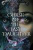 Curse of The Last Daughter