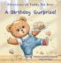 Chronicles of Teddy the Bear-A Birthday Surprise