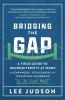 Bridging the Gap